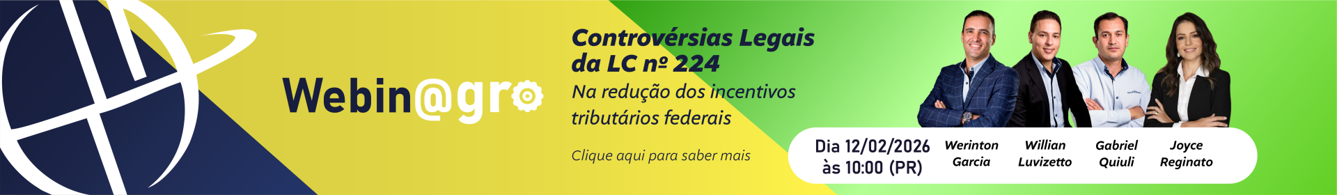 Webinagro: Controv�rsias Legais da LC 224 na Redu��o dos Incentivos Tribut�rios Federais