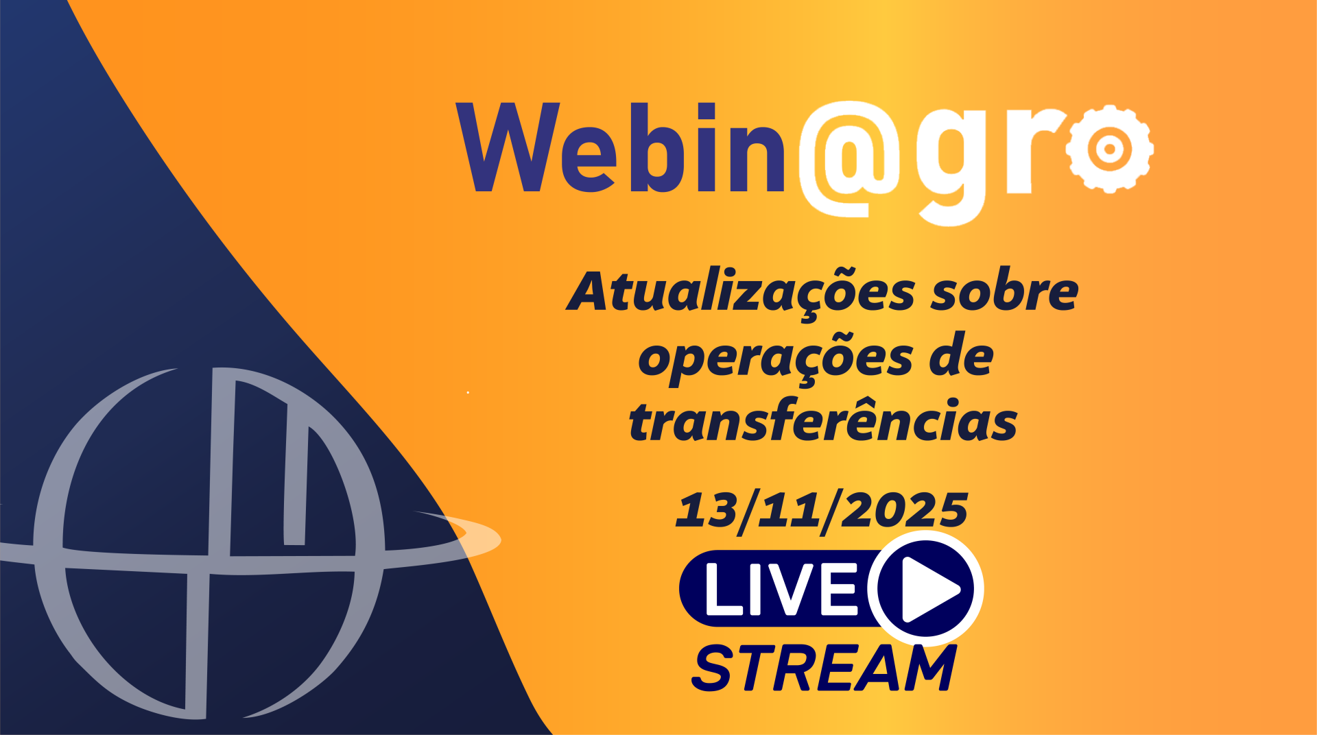 Webinagro: Atualizaes sobre as operaes de transferncias