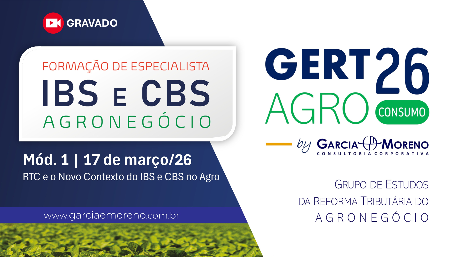GERT-Agro 2026 #3: M�dulo 1 | Curso Forma��o Especialista em IBS e CBS do Agroneg�cio