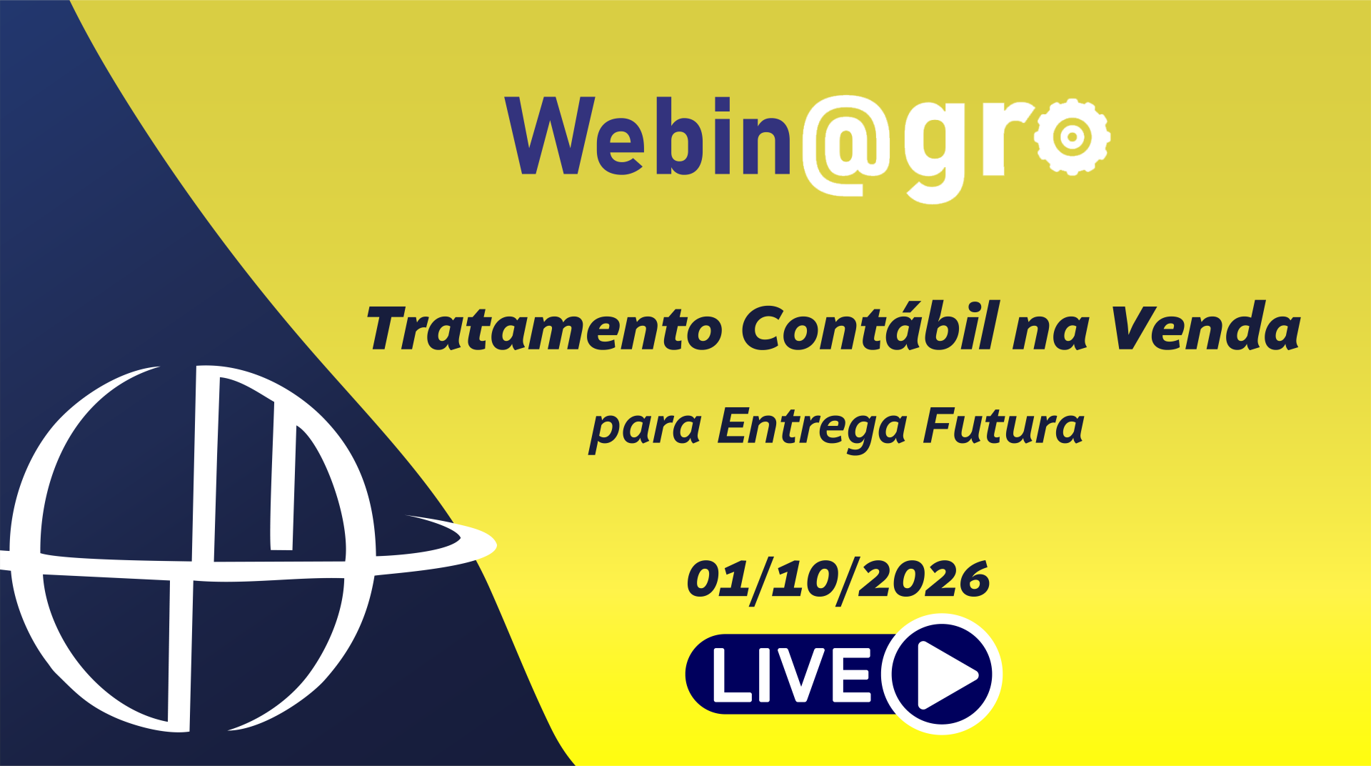 Webinagro: Tratamento cont�bil na Venda para Entrega Futura