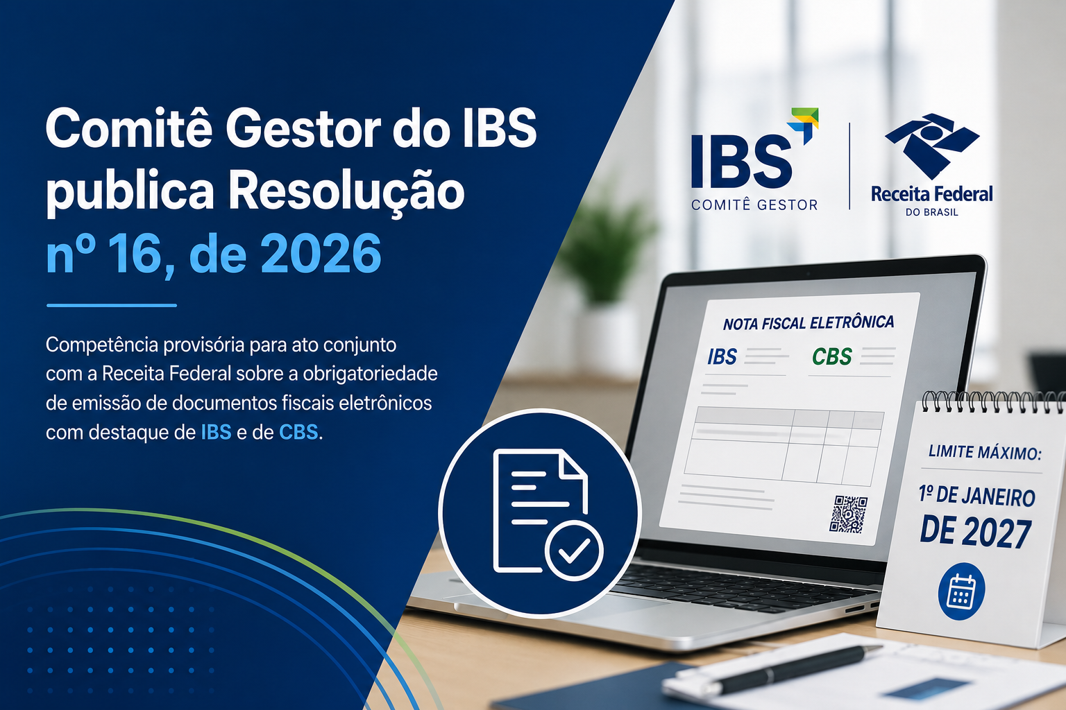 Comit� Gestor do IBS publica Resolu��o n� 16, de 2026